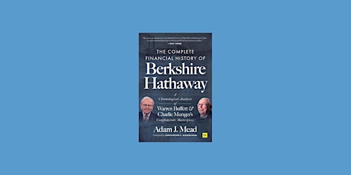 Primaire afbeelding van Download [ePub]] The Complete Financial History of Berkshire Hathaway: A Ch