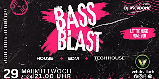 Image principale de #bassblast // House, EDM and Tech House