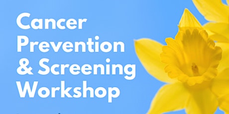 Cancer Prevention & Screening Workshop primary image