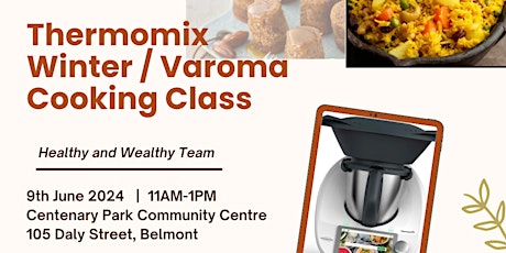 Thermomix Varoma Winter Cooking Class
