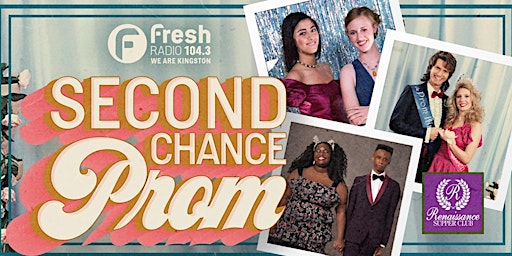 Image principale de 104.3 Fresh Radio Presents The Second Chance Prom