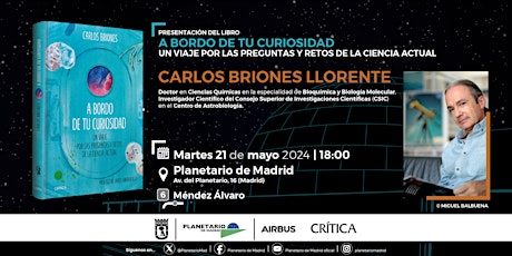PRESENTACIÓN DEL LIBRO "A BORDO DE  TU CURIOSIDAD", de CARLOS BRIONES