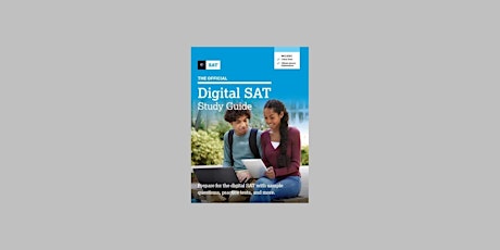 Download [EPUB]] The Official Digital SAT Study Guide (Official Digital Stu