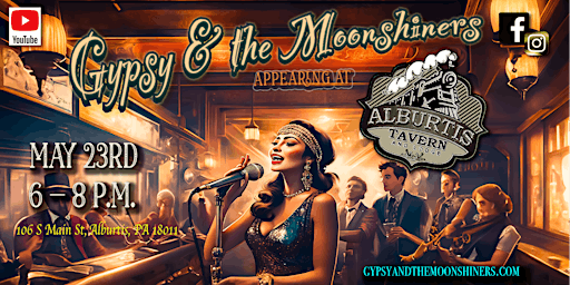 Imagem principal do evento Gypsy & the Moonshiners LIVE at The Alburtis Tavern