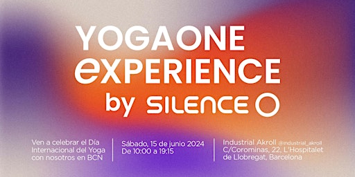 Imagem principal do evento YogaOne Experience by Silence Barcelona