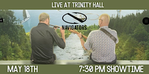 Imagem principal do evento The Navigators! Live at Trinity Hall