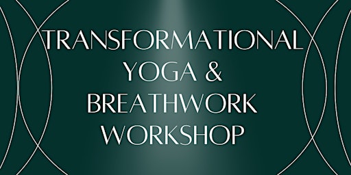 Hauptbild für Transformational Yoga & Breathwork Workshop