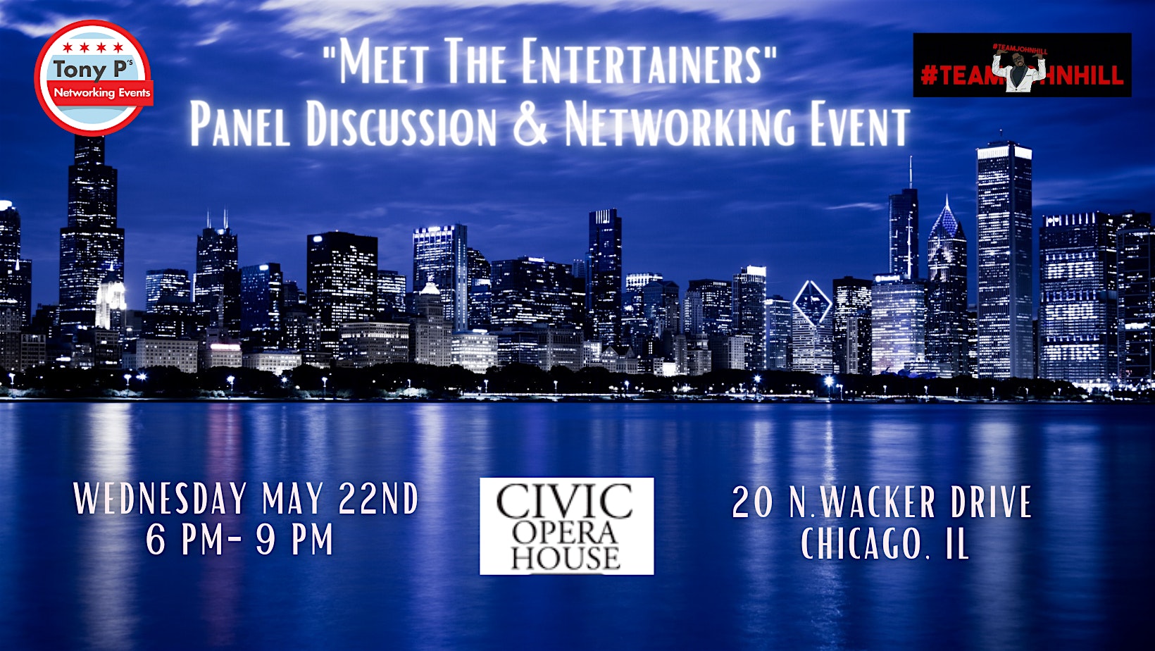 Tony P’s “Meet The Entertainers” Networking Event & Panel Discussion