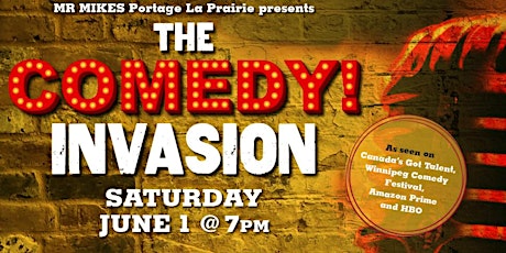 The Comedy Invasion - Portage La Prairie