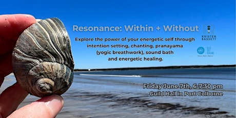 RESONANCE: Within + Without - Port Colborne