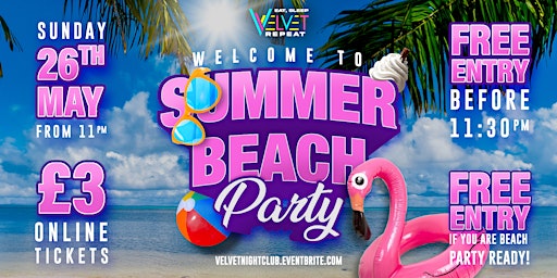 Primaire afbeelding van The BANK HOLIDAY SUMMER BEACH PARTY