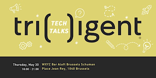 Image principale de Trilligent Tech Talks Brussels