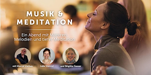 Imagem principal do evento Musik & Meditation mit Marcel Verbay, Julia Stenzel & Brigitta in Freiburg