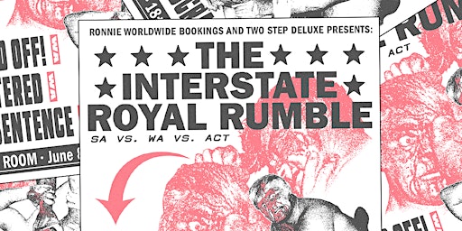 THE INTERSTATE ROYAL RUMBLE...all the way from the WEST COAST  primärbild