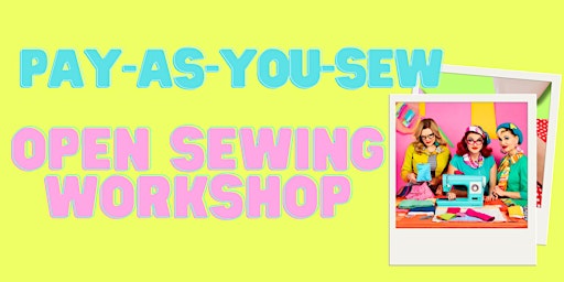 Pay-As-You-Sew primary image