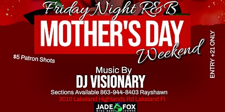 R&B FRIDAYS Mother's Day Edition