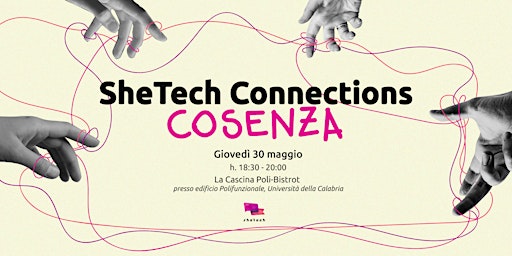 Immagine principale di SheTech Connections // Cosenza 