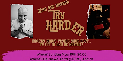 Imagem principal do evento Jens and Sharon Try Harder.  A split bill comedy show!