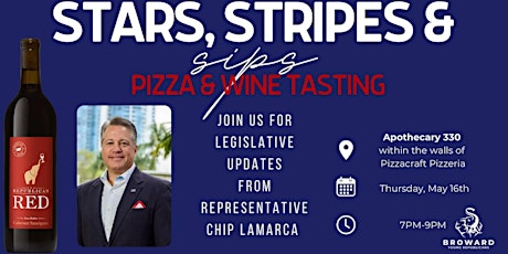 Stars, Stripes & Sips with FL Rep Chip LaMarca