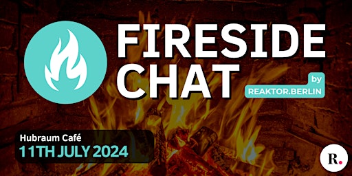 Imagem principal do evento Fireside Chat by Reaktor.Berlin