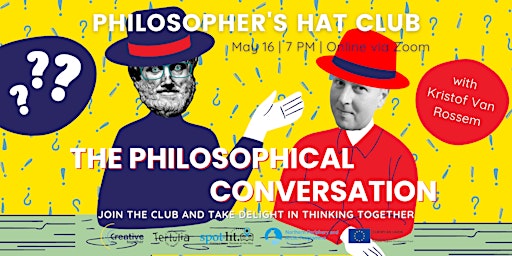 Philosopher's Hat Club - Philosophical Conversation with Kristof Van Rossem primary image