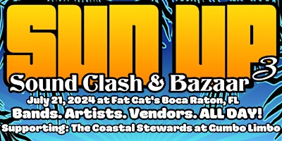 Hauptbild für Sun Up Sound Clash & Bazaar 3 ft. The Resolvers, Ras Punk, and more!