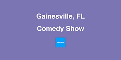 Immagine principale di Comedy Show - Gainesville 