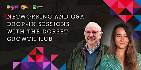 Networking and Q&A drop-in sessions with The Dorset Growth Hub