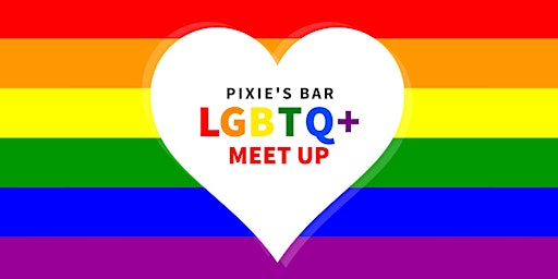 Imagem principal do evento LGBTQI+ MEET UP AT PIXIE'S