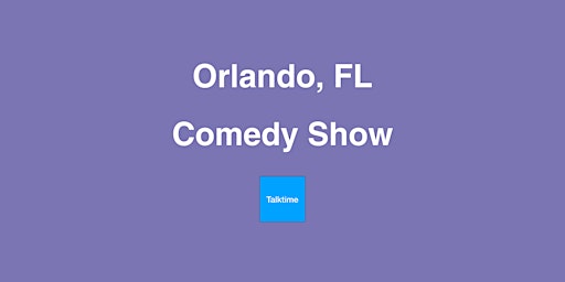 Primaire afbeelding van Comedy Show - Orlando
