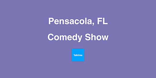 Imagem principal do evento Comedy Show - Pensacola