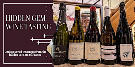 Hidden Gem Wine Tasting