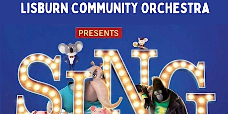 Lisburn Community Orchestra Presents: SING!