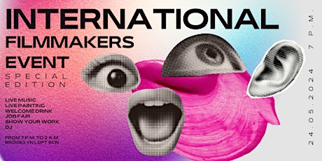 International Filmmakers Event - Special Edition - CONNECT & PARTY