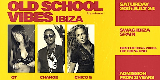 Old School Vibes x Swag IBIZA (Spain) primary image