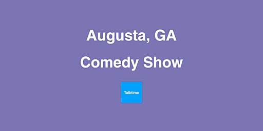 Imagem principal do evento Comedy Show - Augusta