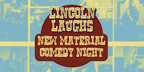 Lincoln Laughs, Sunday 12th May