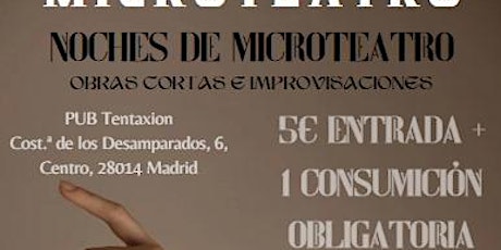 DOMINGO DE MICROTEATROS E IMPROVISACIONES, 5 EU + PEDIR CONSUMICIÓN
