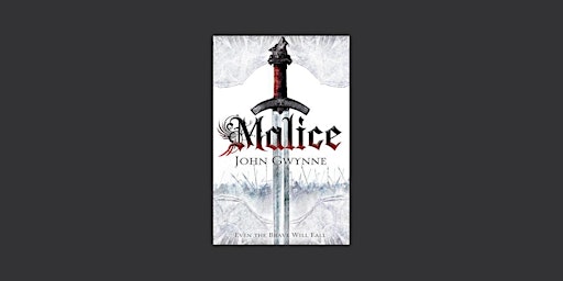 Download [pdf] Malice (The Faithful and the Fallen, #1) By John Gwynne Pdf primary image