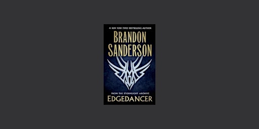 Download [EPub]] Edgedancer (The Stormlight Archive, #2.5) BY Brandon Sande primary image