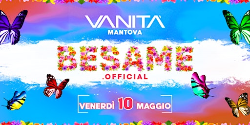 Hauptbild für BESAME | Vanità Club | 10.05.2024