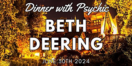 Imagen principal de Dinner with Psychic Medium Beth Deering