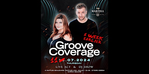 Imagen principal de XclusiV Presents : Groove Coverage Live 11 July(Thurs)