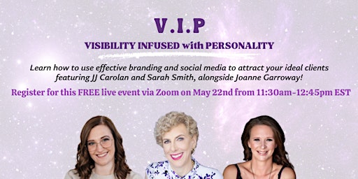 V.I.P. -  VISIBILITY INFUSED with PERSONALITY primary image