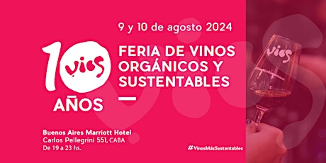 Feria de Vinos Orgánicos y Sustentables - 10 años - V10S