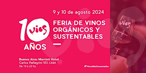Imagem principal do evento Feria de Vinos Orgánicos y Sustentables - 10 años - V10S