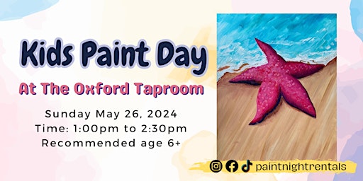 Imagem principal do evento Kids Paint Day At The Oxford Taproom