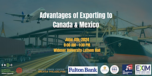 Imagem principal do evento Advantages of Exporting to Canada & Mexico