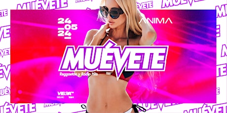 MUEVETE | @AnimaClub | 24.05.2024