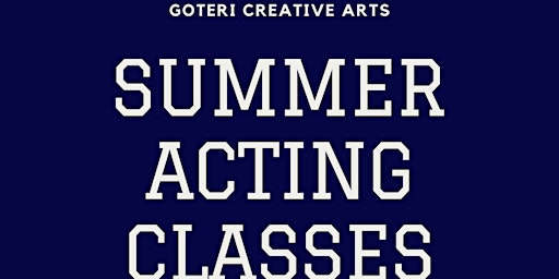 Primaire afbeelding van Summer Acting Classes and Camps
